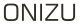 ONIZU Text